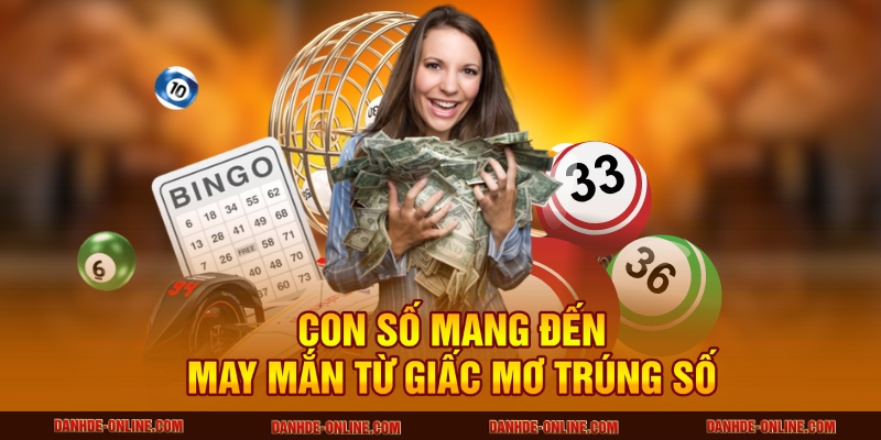Giải Mã Giấc Mơ Thấy Mình Trúng Số Độc Đắc Cùng Chuyên Gia Tại Lô Đề Online 3 Con số mang đến may mắn từ giấc mơ trúng số
