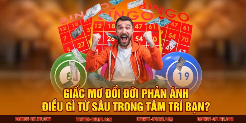 Giải Mã Giấc Mơ Thấy Mình Trúng Số Độc Đắc Cùng Chuyên Gia Tại Lô Đề Online 2 Giấc mơ đổi đời phản ánh điều gì từ sâu trong tâm trí bạn?