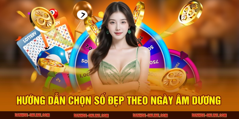 Khám Phá Bí Quyết Soi Cầu Lô Đề Dự Đoán Kép Bằng 3 Hướng dẫn chọn số đẹp theo ngày âm dương